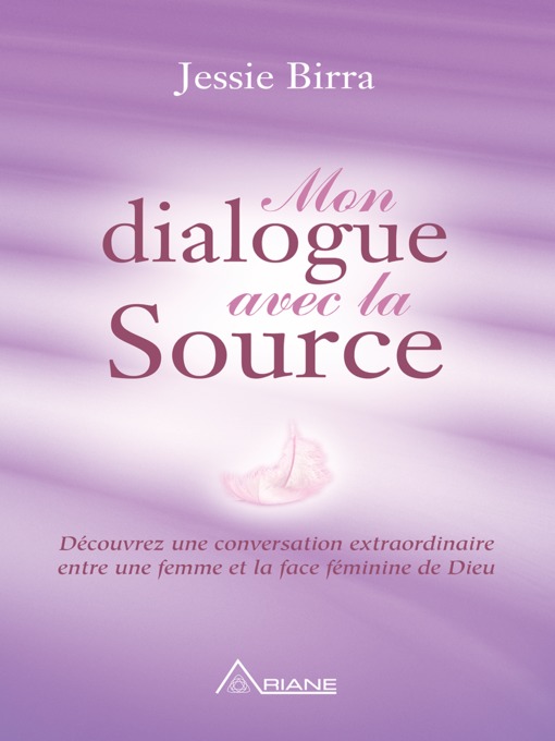 Cover image for Mon dialogue avec la Source